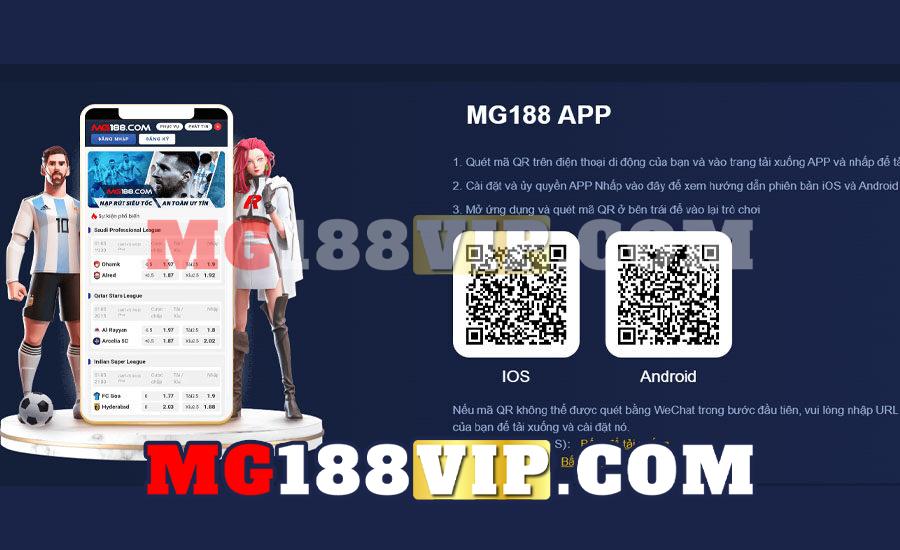Tải app MG188 cho điện thoại IOS & Android